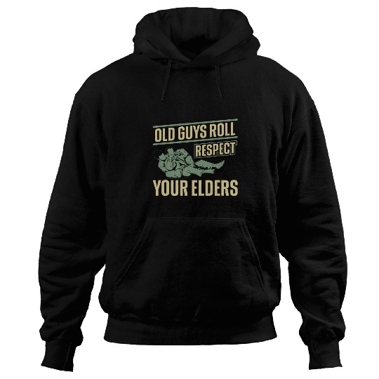 Jiu Jitsu Dad Father Coachs Old Guys Roll Respect Your Elders 1 Hoodies