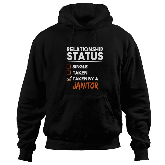 Sarcastic Gifts T Taken By A Janitor Gift Hoodies