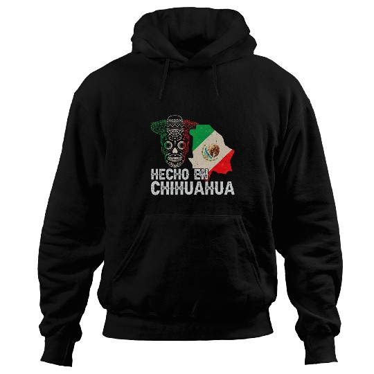 Hecho en Chihuahua Mexico Proud Mexican Sugar Skull Hoodies