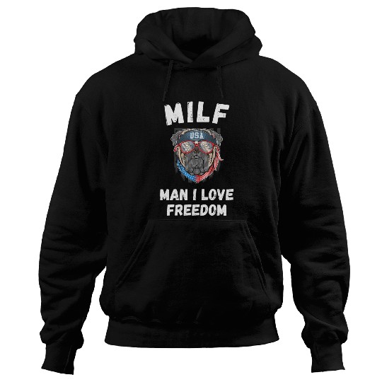MILF Man I Love Freedom Patriotic Bulldog USA Murica Mom Hoodies