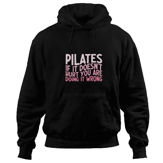 Pilates Graphic Fitness Exercise Pilates Instructor Workout 22 Hoodies