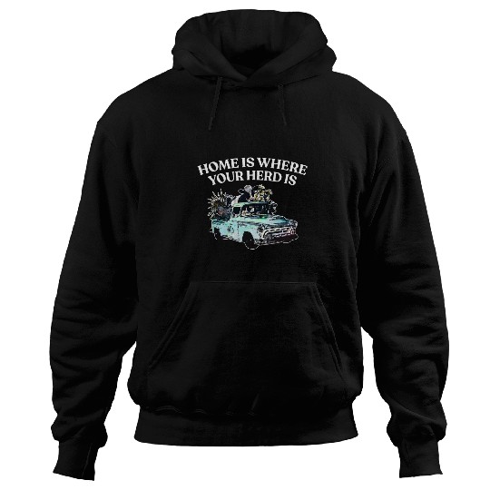 homes Is Where Your Herd Is Farm Animals Farmer Farmyard Hoodies