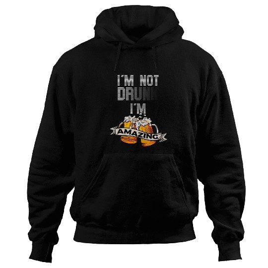 Im Not Drunk Im Amazing Funny Beer Lover Drinking Pub Bar 21 Hoodies