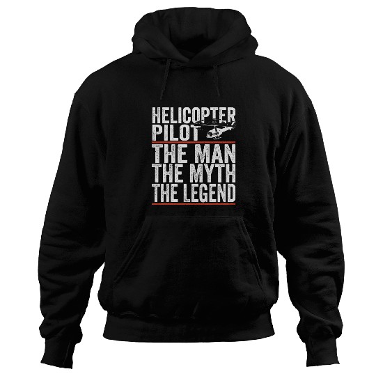 Aviator The Man The Myth The Legend Helicopter Pilot Hoodies