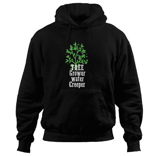 Tree Grower Water Creeper I Garden Hoodies