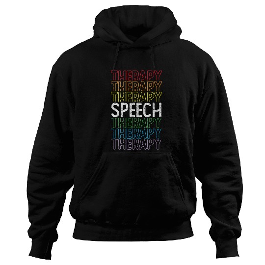 Speech Therapy Speech Therapist Speech Language Pathologist Hoodies