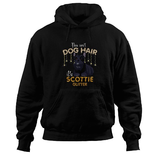 This Isnt Dog Hair Its Scottie Glitter Hoodies