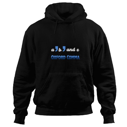 Team Oxford Comma Funny English Grammar Nerd Club Women Men 1 Hoodies