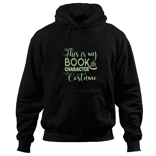 This Is My Book Character Costume Funny Book Librarian Lover Hoodies