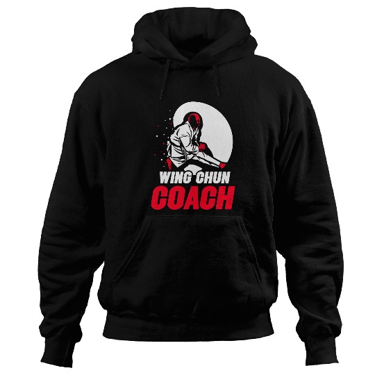 Wing Chun Coachs Martial Arts Fighter Training Hoodies