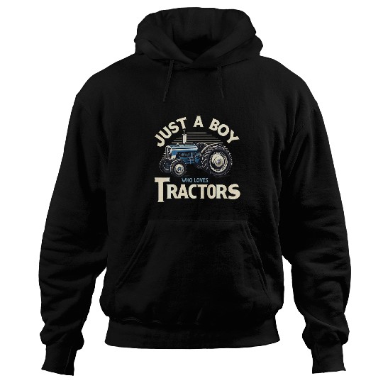 Kids Just A Boy Who Loves Tractors Print Farmer Farm Lover Boys 21 Hoodies