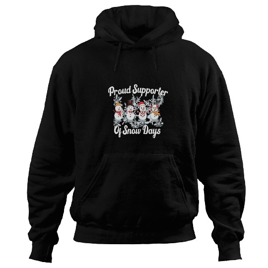 Funny Snow Day Supporter Teacher Student Winter Snowflake Hoodies
