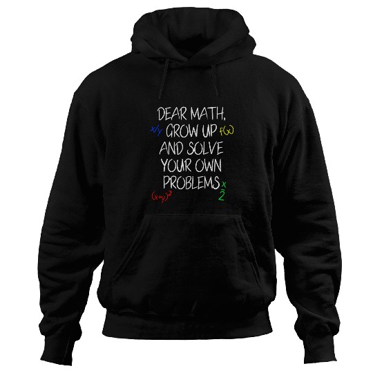 Funny Math Quote Teens High School Mathematics Hoodies