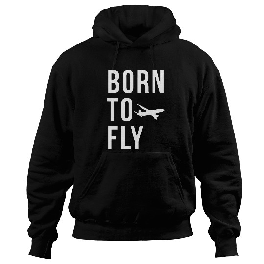 Born To Fly Airplane Present Pilot Airline Plane 2 Hoodies