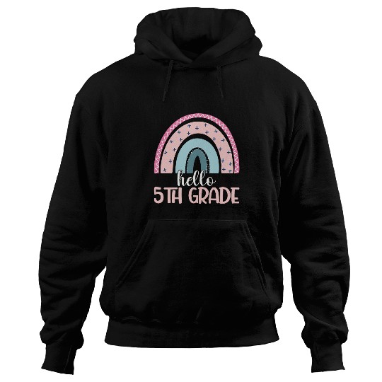 Hello Fifth Grade Rainbow Back To School Teacher Student Hoodies