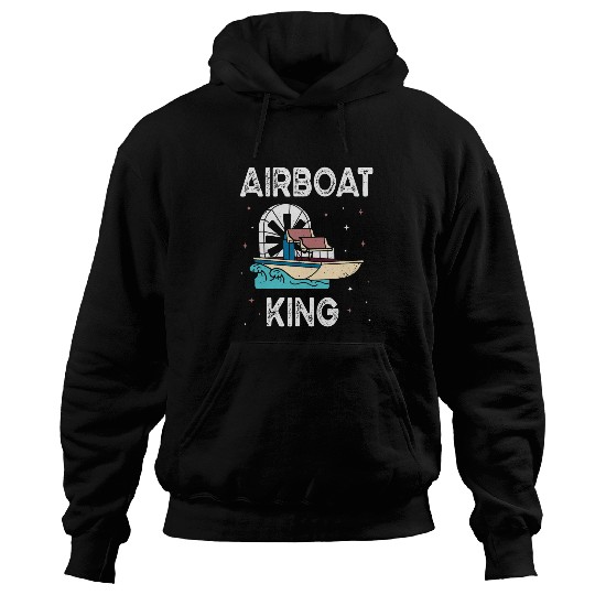 Airboat King Swamp Boat Owner Air Boating Captain Hoodies