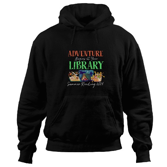 Adventure Begins At Your Library Summer Reading Program 2024 2 Hoodies