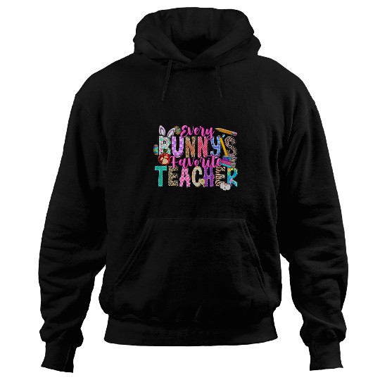 Every Bunnys Favorite Teacher Happy Easter Teacher Student Hoodies