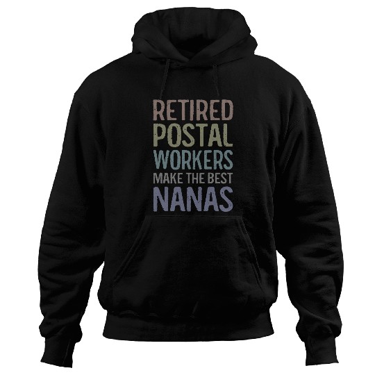 Retired Postal Worker Nana Funny Grandma Postal Worker Hoodies