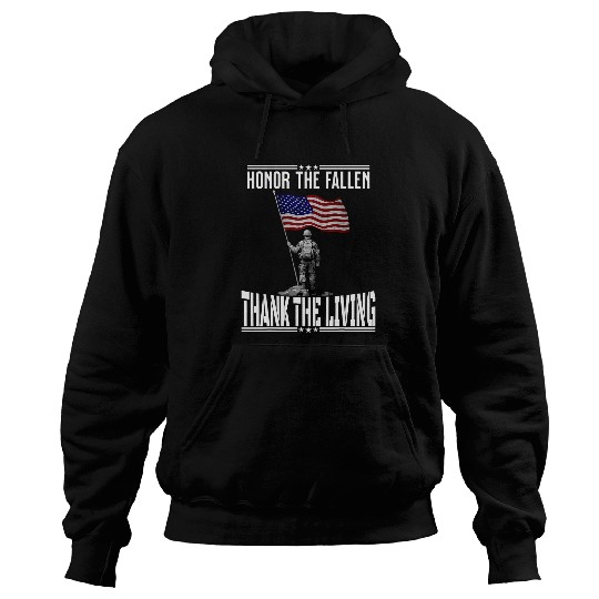 Honor The Fallen Thank The Living Memorial Day American Flag 1 Hoodies