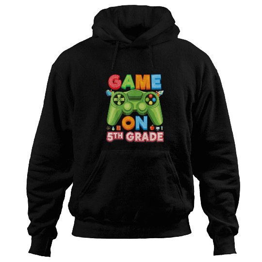 Game On 5th Grade Video Game Console Fifth Kid Student Teach Hoodies