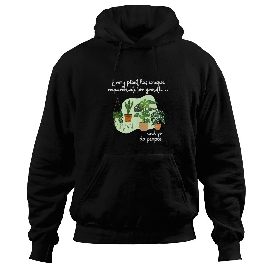 House Plants Have Requirements Therapist Teacher Hoodies