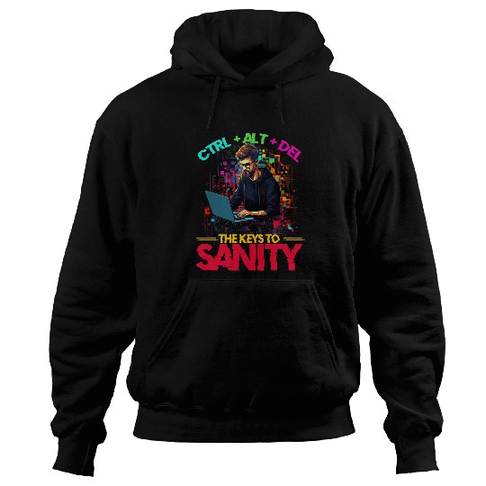 Programmer IT CtrlAltDel The Keys To Sanity Tech Support Hoodies