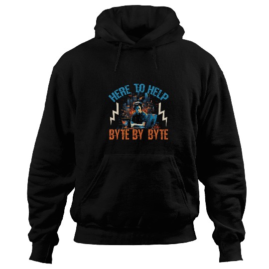 Programmer IT Here To Help Byte By Byte Tech Support Hoodies