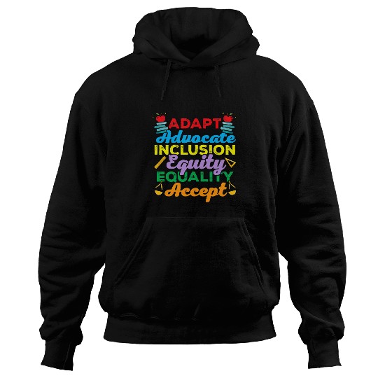 Special Education Teacher Adapt Advocate Inclusion Equity Hoodies