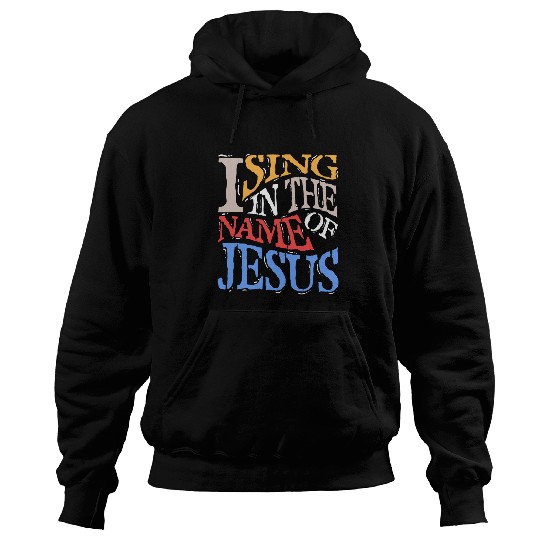 Gospel Singer Jesus God Faith Christian Religious Hoodies
