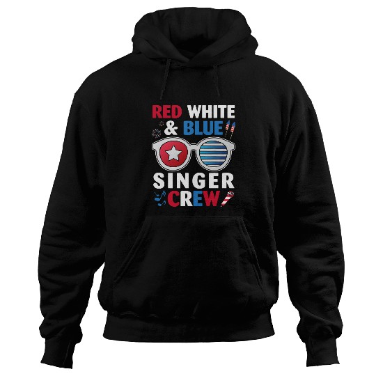 Fireworks Happy 4TH of July Red White And Blue Singer Crew Hoodies