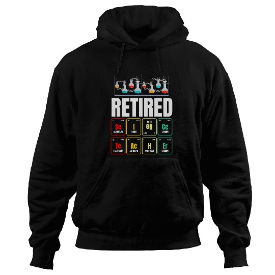 Science Teacher Periodic Table Pension Retirement Hoodies
