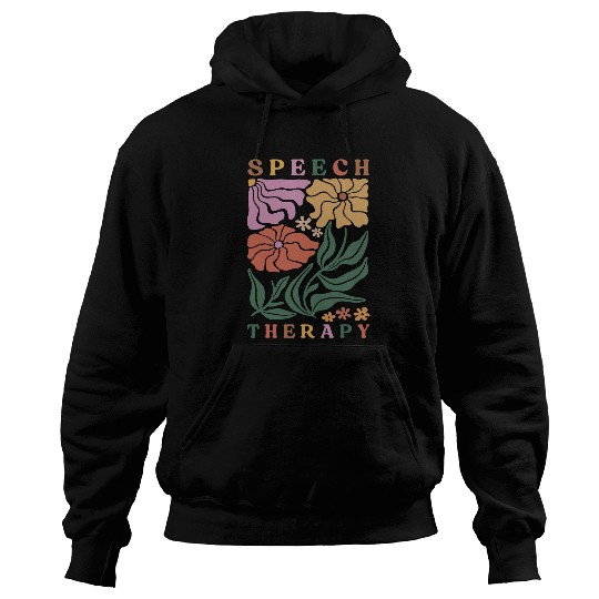 Speech Therapy Speech Language Pathologist Therapist 3 Hoodies