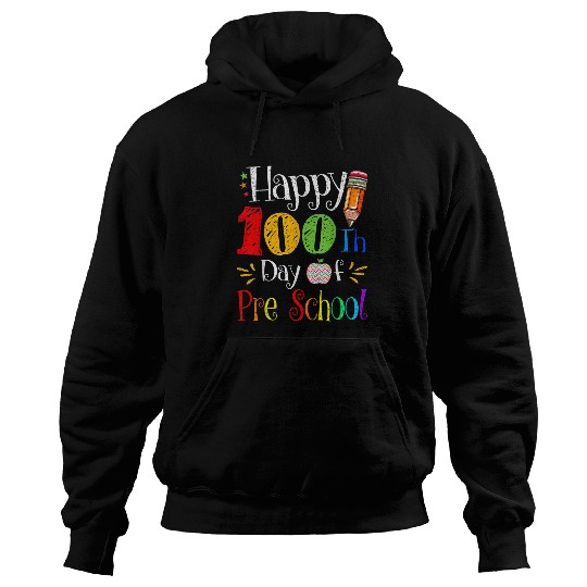 Happy 100th Day of School Kindergarten Teacher or Student 20 Hoodies