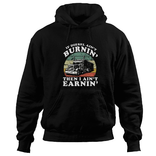 Trucker Men Women Road Lorry Big Rig Trucking Truckin 6 Hoodies