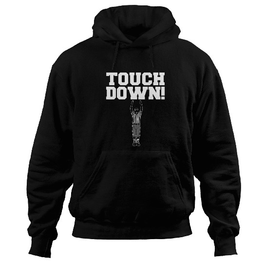 Football Touchdown Referee Football Touchdown Hoodies