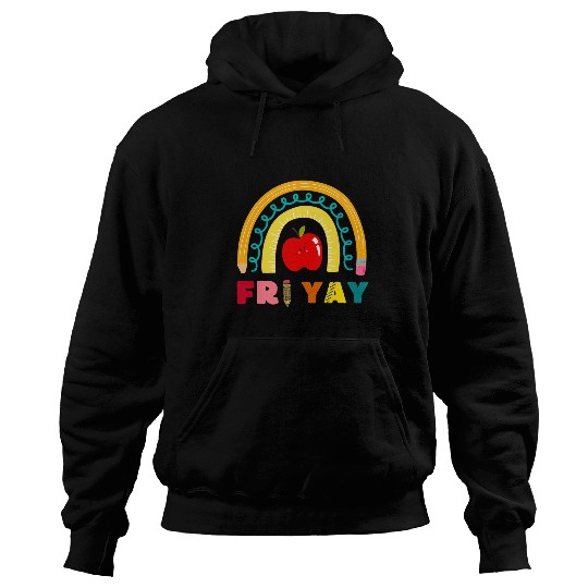 Happy Fri Yay Funny Teacher Life Weekend School Women 1 Hoodies