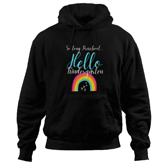 So Long Preschool Hello Kindergarten Teacher Student PreK Hoodies