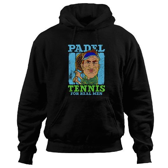 Mens Padel Tennis for Real Men Funny Padel 1 Hoodies