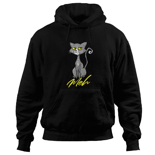 Meh Mad Cat Lover Pet Owner Veterinarian Kitten Kitty Hoodies