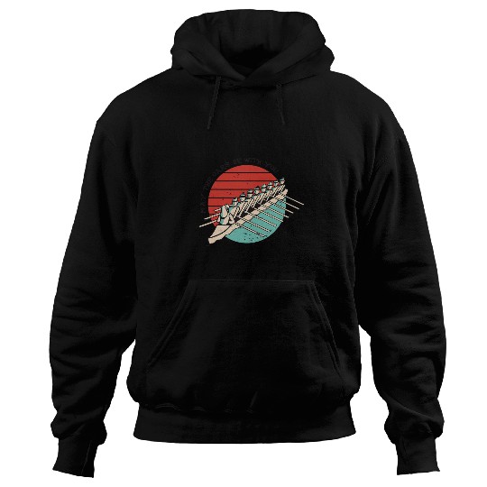 May The Oars be With You Rowing Boat Race Hoodies