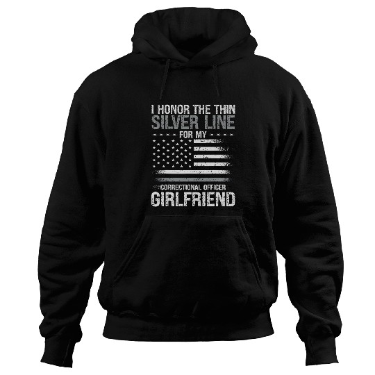 Correctional Officer Girlfriend Flag I Honor The Thin Silver Hoodies