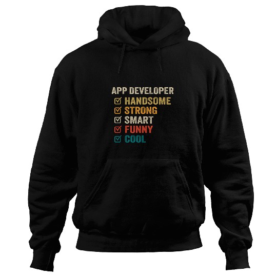App Developer Handsome Strong Smart Funny Cool 1 Hoodies