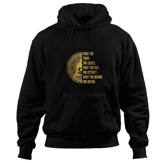 Buddha Buddhism Quote Mandala Meditation Spiritual Yoga Yogi Hoodies