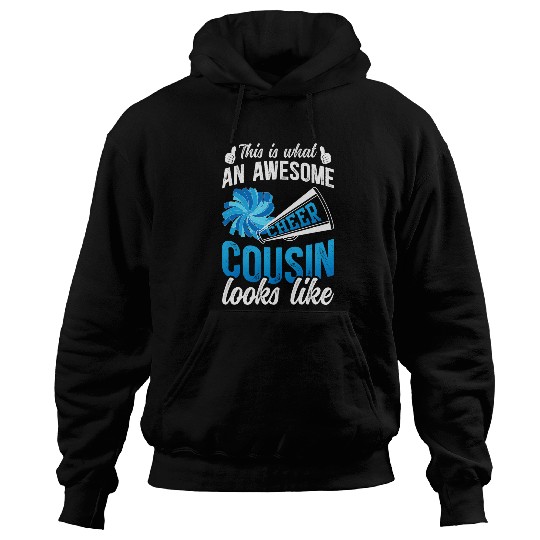 Awesome Cheer Cousin Cheerleading Cousin Cheerleader Cousin 1 Hoodies