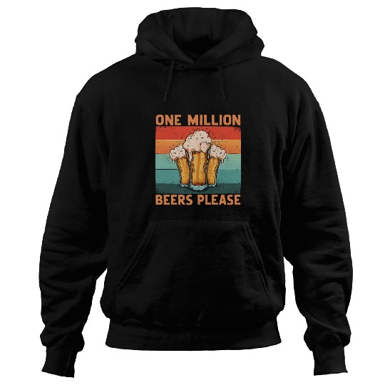 One Million Beers Please vintagess Drinking Team Alcohol Lover Hoodies