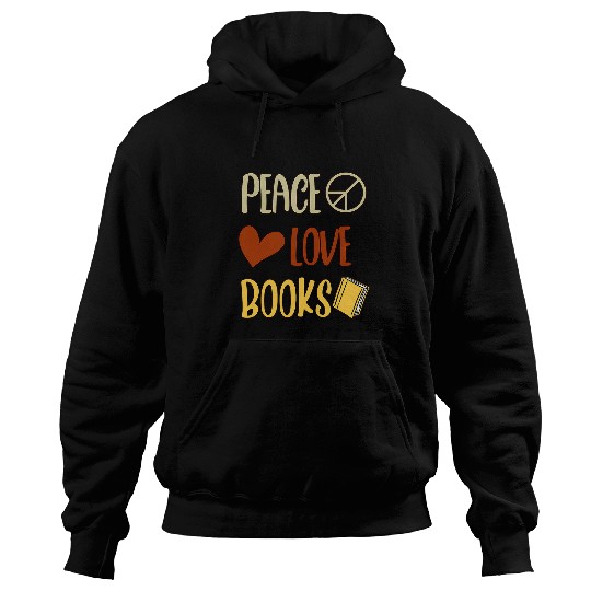 Peace Love Books Designs For Book Lovers Hoodies