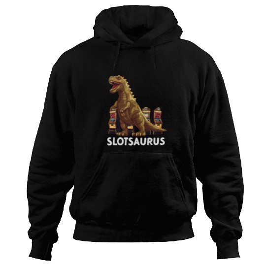 Gambling Dinosaur Slots Vegas Slot Machine Betting Pokers 1 Hoodies