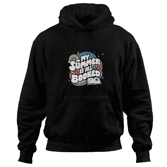 My Summer Is All Booked Book Reading Funny Book lover 1 Hoodies