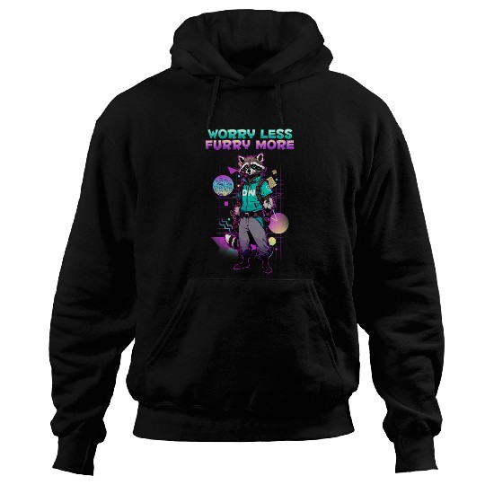 Worry Less Furry More I Raccoon Furries Cosplay Fandom 1 Hoodies